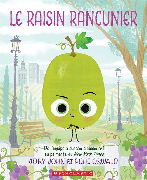Le Raisin Rancunier (Paperback)