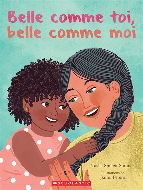 Belle Comme Toi, Belle Comme Moi (Paperback)