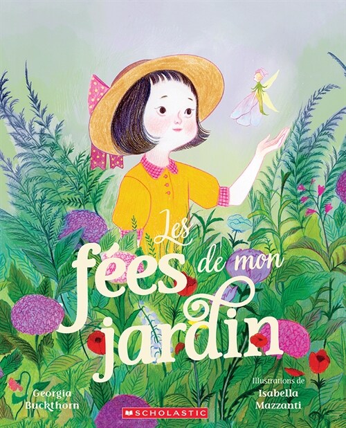 Les F?s de Mon Jardin (Hardcover)