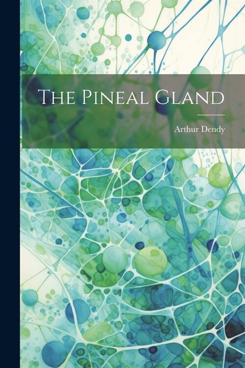 The Pineal Gland (Paperback)