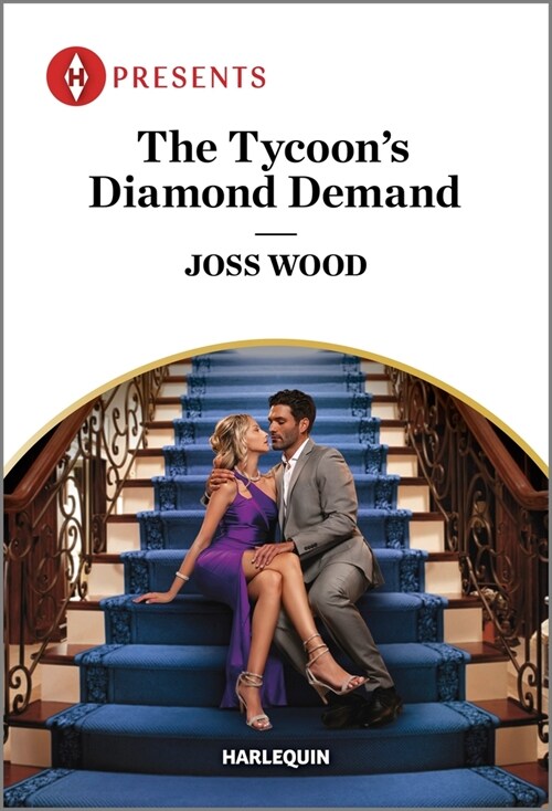 The Tycoons Diamond Demand (Mass Market Paperback, Original)