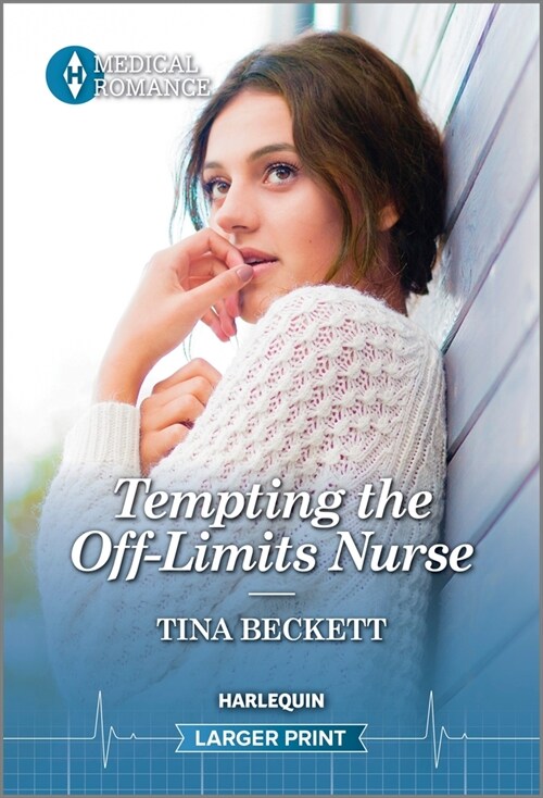 Tempting the Off-Limits Nurse (Mass Market Paperback, Original)