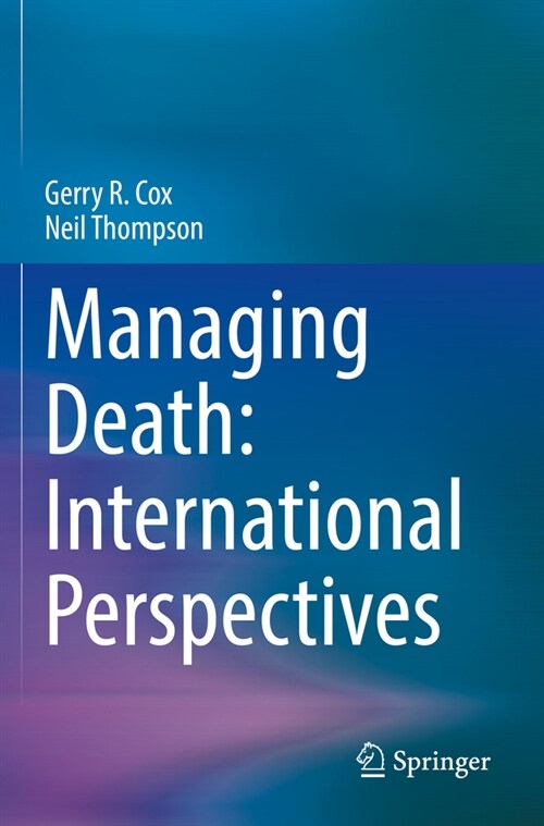 Managing Death: International Perspectives (Paperback, 2022)