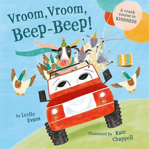 Vroom Vroom Beep Beep (Us Edition): A Crash Course in Kindness (Hardcover)