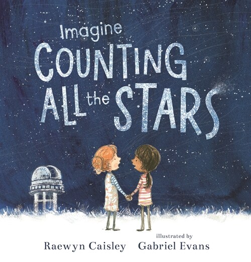 Imagine Counting All the Stars (Hardcover)