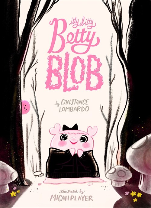 Itty Bitty Betty Blob (Hardcover)