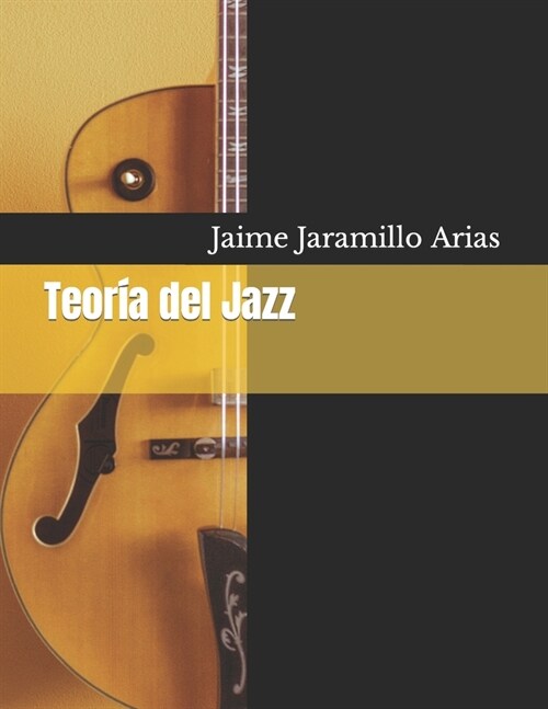 Teor? del Jazz (Paperback)
