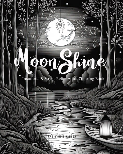 Moon Shine Dark Theme Coloring Book (Paperback)