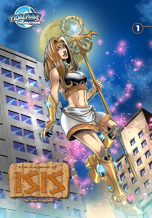 Legend of Isis: The New Kingdom #1 (Paperback)