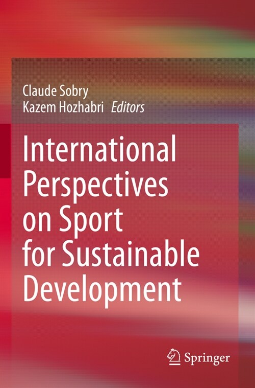 International Perspectives on Sport for Sustainable Development (Paperback, 2022)