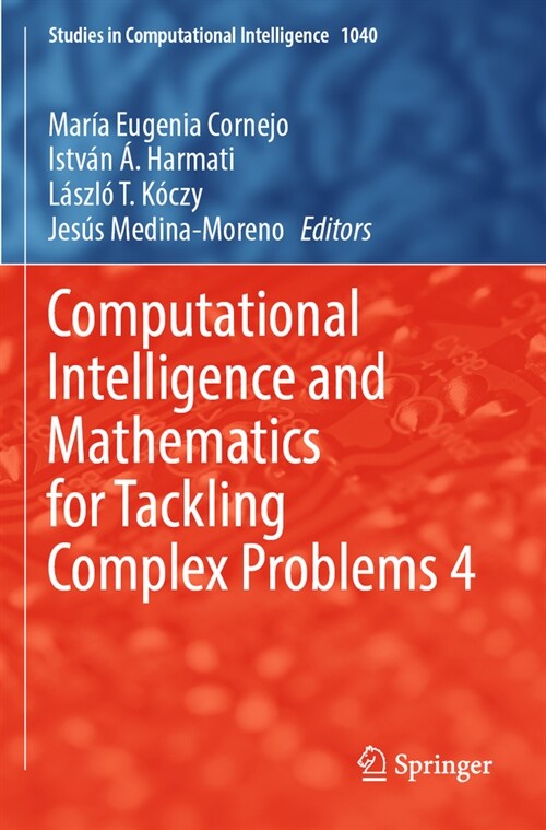 Computational Intelligence and Mathematics for Tackling Complex Problems 4 (Paperback, 2023)