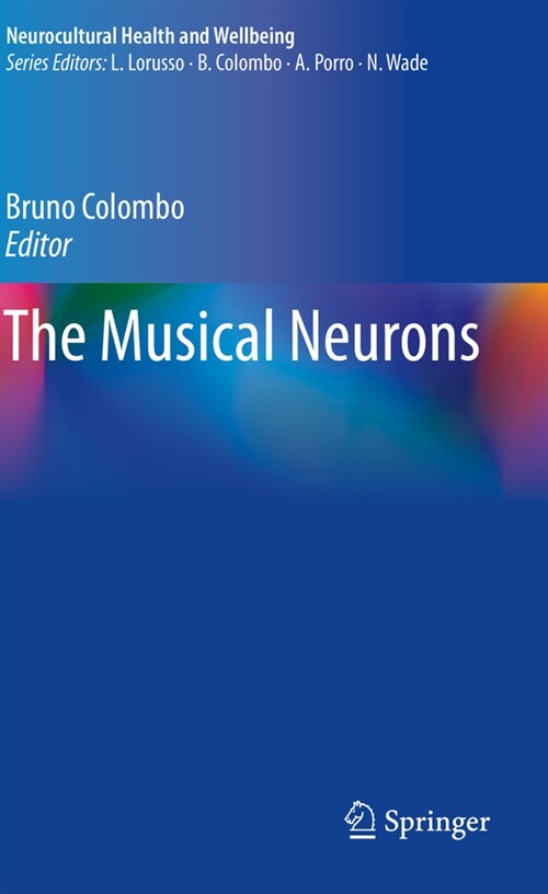 The Musical Neurons (Paperback, 2022)