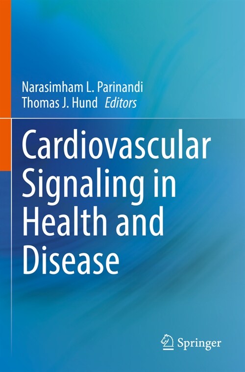 Cardiovascular Signaling in Health and Disease (Paperback, 2022)