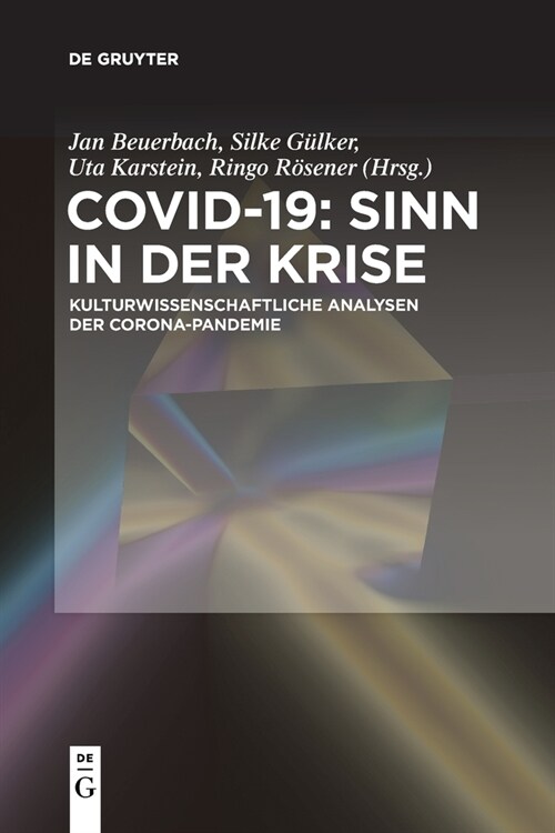 Covid-19: Sinn in der Krise (Paperback)