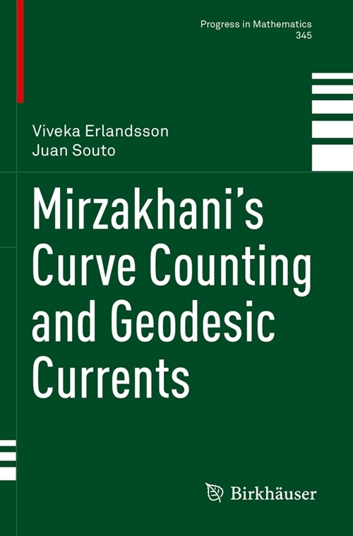 Mirzakhanis Curve Counting and Geodesic Currents (Paperback, 2022)