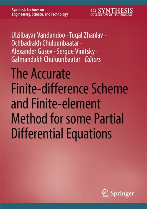 High-Order Finite Difference and Finite Element Methods for Solving Some Partial Differential Equations (Hardcover, 2024)