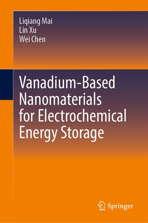 Vanadium-Based Nanomaterials for Electrochemical Energy Storage (Hardcover, 2023)