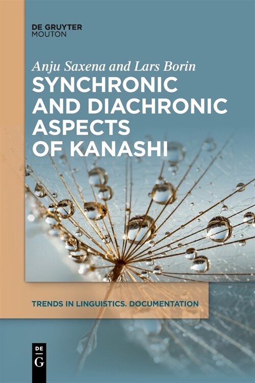Synchronic and Diachronic Aspects of Kanashi (Paperback)