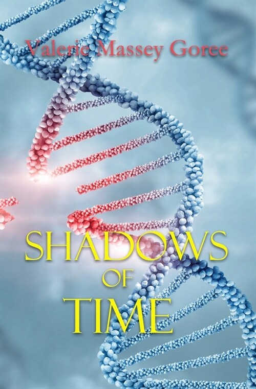 Shadows of Time (Paperback)