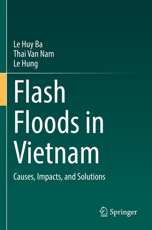 Flash Floods in Vietnam: Causes, Impacts, and Solutions (Paperback, 2022)