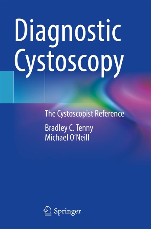 Diagnostic Cystoscopy: The Cystoscopist Reference (Paperback, 2022)