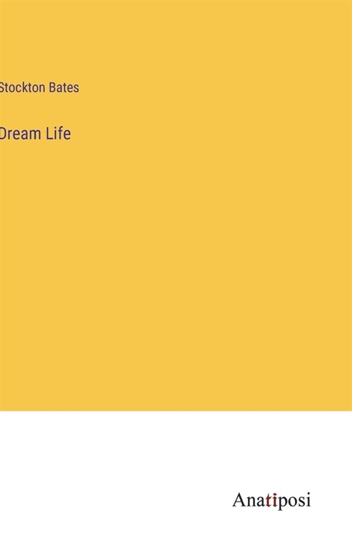 Dream Life (Hardcover)