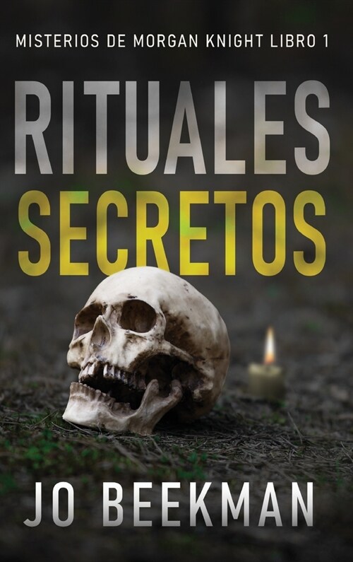 Rituales secretos (Hardcover, Edicion de Letr)