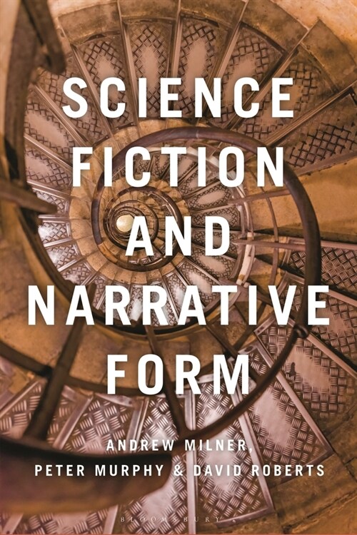 Science Fiction and Narrative Form (Paperback)