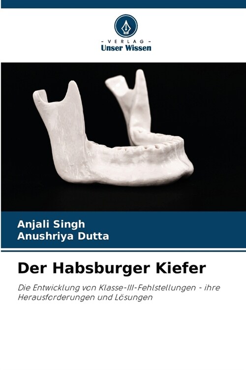 Der Habsburger Kiefer (Paperback)