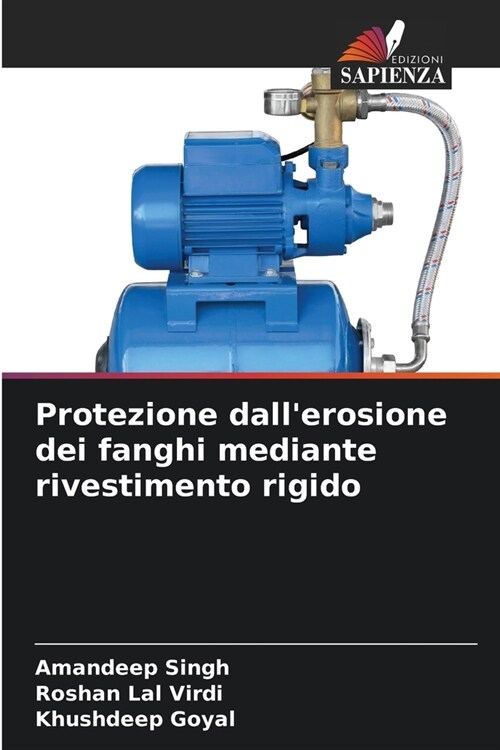 Protezione dallerosione dei fanghi mediante rivestimento rigido (Paperback)