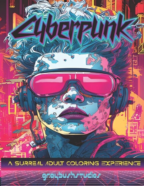Cyberpunk Coloring Book (Paperback)