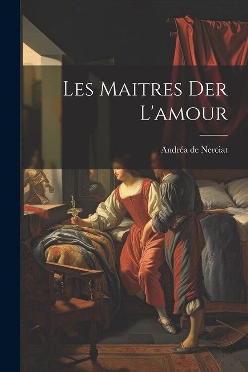 Les Maitres der Lamour (Paperback)