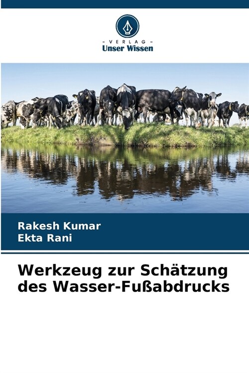 Werkzeug zur Sch?zung des Wasser-Fu?bdrucks (Paperback)