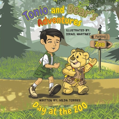 Tonio and Bears Adventures : Day at the Zoo (Paperback)