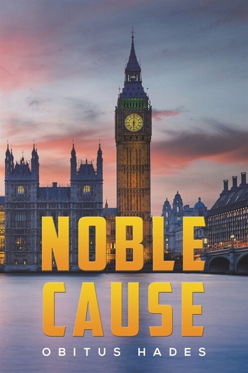 Noble Cause (Paperback)