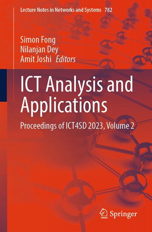 Ict Analysis and Applications: Proceedings of Ict4sd 2023, Volume 2 (Paperback, 2023)