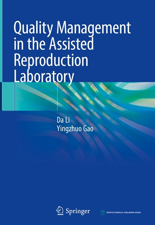 Quality Management in the Assisted Reproduction Laboratory (Hardcover, 2024)