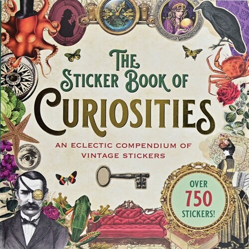 The Sticker Book of Curiosities (Over 750 Stickers) (Paperback)