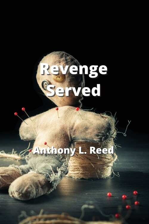 Revenge Served (Paperback)