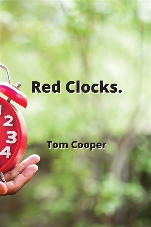 Red Clocks. (Paperback)