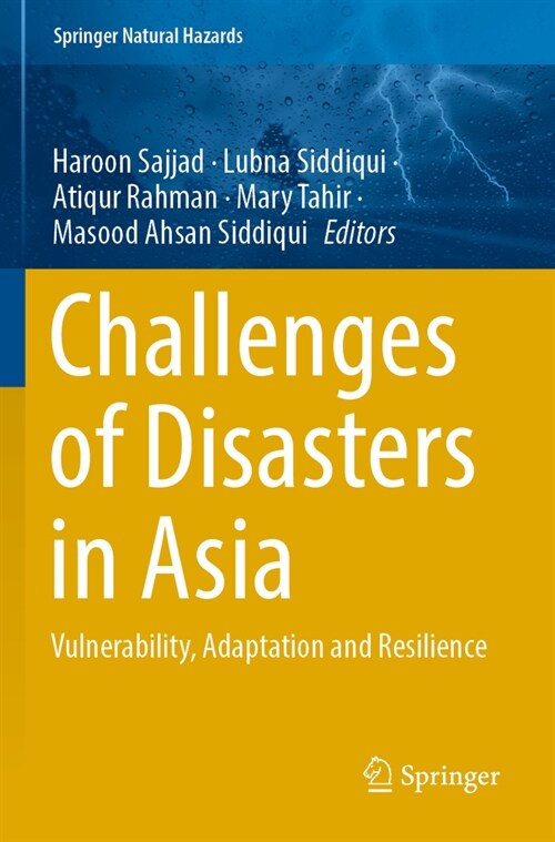 Challenges of Disasters in Asia: Vulnerability, Adaptation and Resilience (Paperback, 2022)