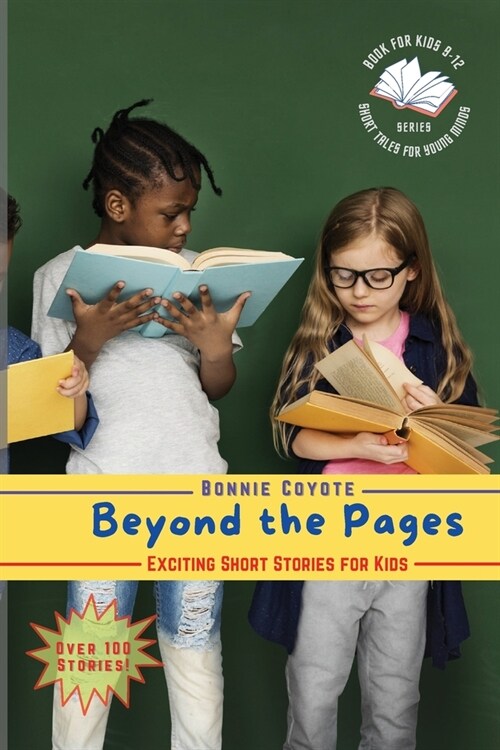 Beyond the Pages: Mystery, Science Fiction, Animals, and More! (Paperback)