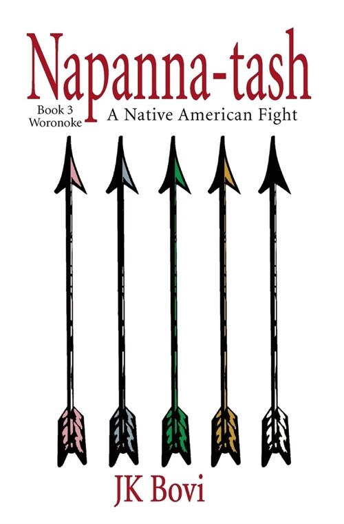 Napanna-tash: A Native American Fight (Paperback)