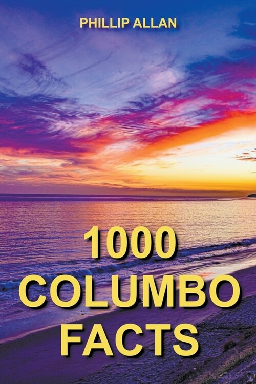 1000 Columbo Facts (Paperback)