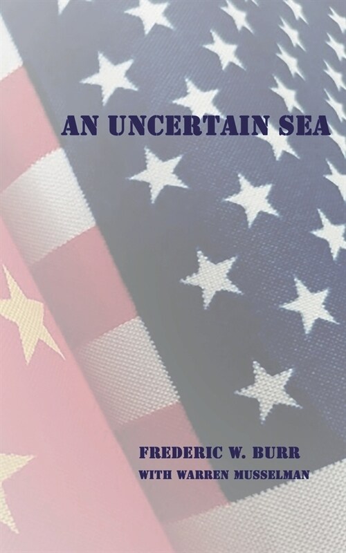 An Uncertain Sea (Paperback)