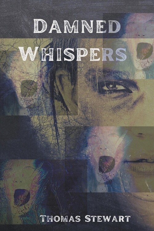 Damned Whispers (Paperback)