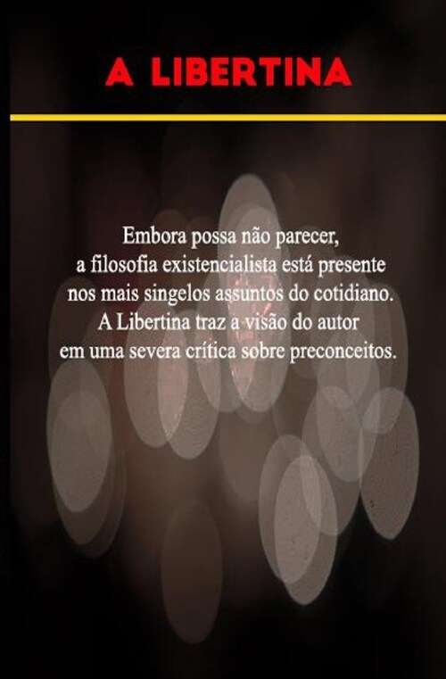A Libertina (Paperback)