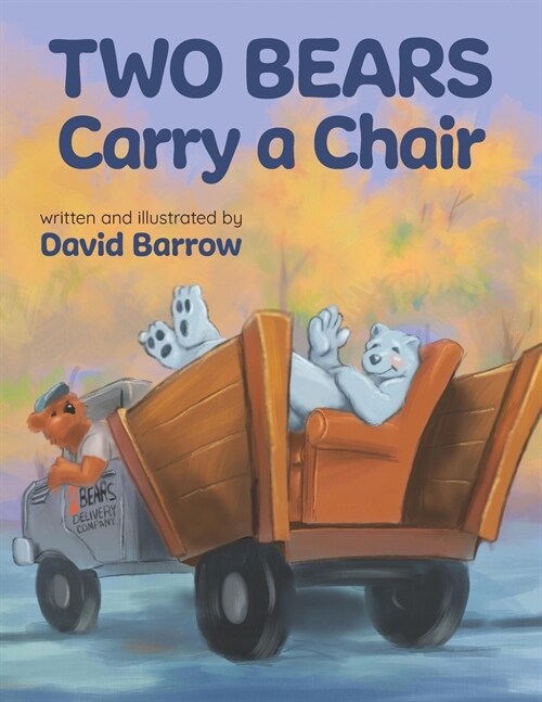 Two Bears Carry a Chair (Paperback)