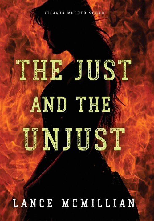 The Just and the Unjust (Hardcover)