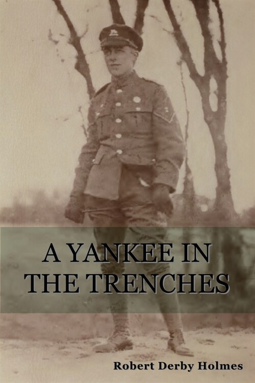 A Yankee in the Trenches (Paperback)